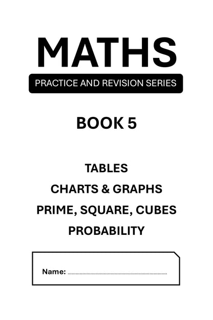 Maths Practice and Revision: Book 5 - Graphs, Primes and Probability