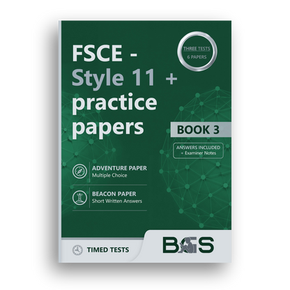 FSCE Style 11+ Practice Papers: Book 3