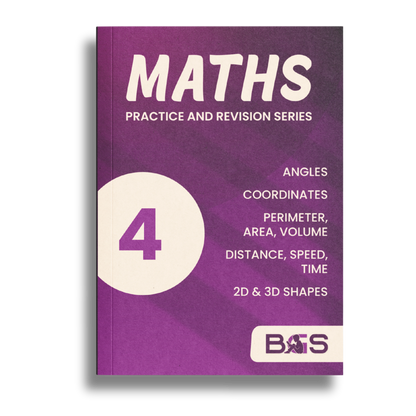 Maths Practice and Revision: Book 4 - Geometry, Area, Volume and Speed