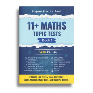 11+ Maths Topic Tests - Ages 10-11, Book 1