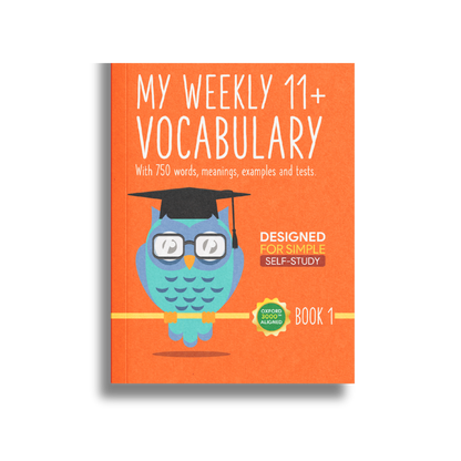My Weekly 11+ Vocabulary: Book 1 (Ages 9-10)